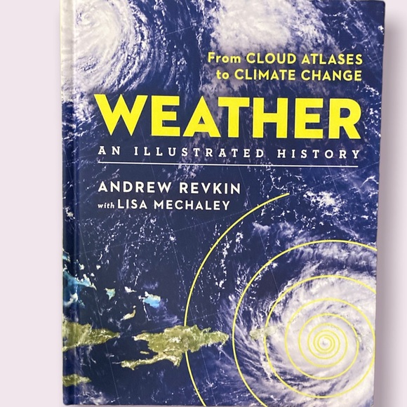 Weather An Illustrated History- New! - Picture 4 of 4